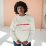 Love Thy Neighbor Crewneck Sweatshirt — "Love Thy Neighbor" Minimalist Message Pullover