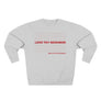 Love Thy Neighbor Crewneck Sweatshirt — "Love Thy Neighbor" Minimalist Message Pullover