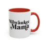 Milwaukee Mama Accent Coffee Mug — Mom Gift (11/15 oz)