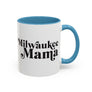 Milwaukee Mama Accent Coffee Mug — Mom Gift (11/15 oz)